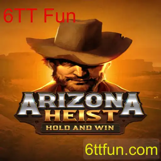 Descubra a Ação e Estratégia de ArizonaHeist: O Jogo de 6TT Fun