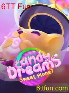 CandyDreams: A Excitante Nova Jornada com 6TT Fun