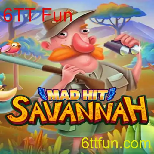 Explorando o Universo de MadHitSavannah: Regras e Diversão em 6TT Fun