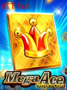 Descubra MegaAce: A Nova Sensação com 6TT Fun
