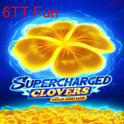 SchargedClovers: Mergulhe na Aventura com 6TT Fun
